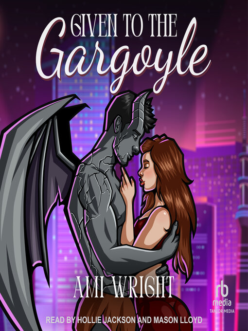 Cover image for Given to the Gargoyle